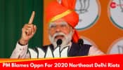 PM Modi Claims Congress Gave 123 Properties To Waqf Board In Delhi&#039; Prime Locations, Blames Oppn For 2020 Northeast Delhi Riots