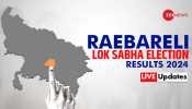 LIVE Updates | Raebareli Lok Sabha Election Result 2024: BJP Vs INC