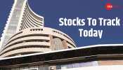 Stocks In Spotlight 10 July 2024: Five Stocks To Track Today