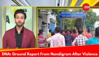 DNA Exclusive: Analysis Of Political Violence In Bengal, Ground Report From Nandigram