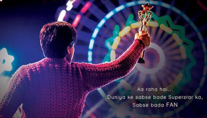 Shah Rukh&#039;s biggest fan Gaurav introduced in &#039;FAN&#039; poster