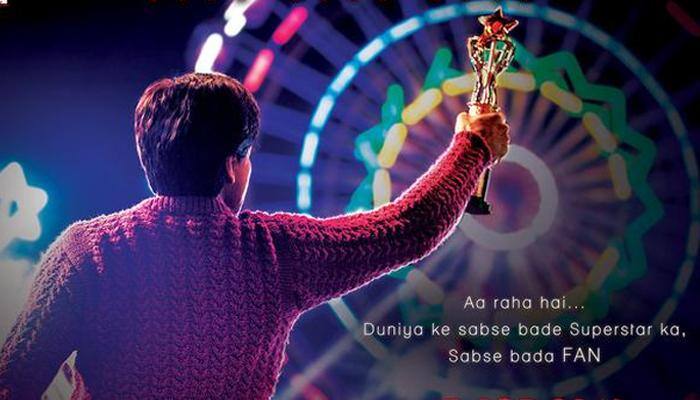 Shah Rukh's biggest fan Gaurav introduced in 'FAN' poster