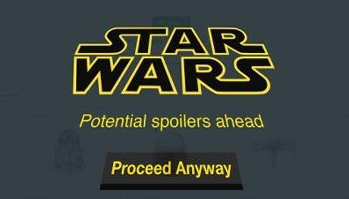 Don&#039;t let spoilers spoil your Star Wars fun