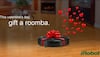 Valentine’s Day special: Roomba - The ideal gift for your woman!