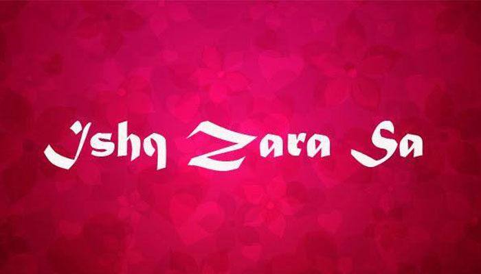 Listen to this soulful love number &#039;Ishq Zara Sa&#039;—Click  here!