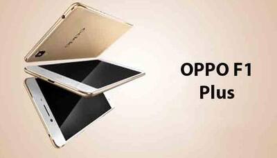 Oppo F1 Plus launching in India today around Rs 28,000