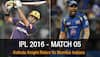 Indian Premier League 2016: Mumbai Indians vs Kolkata Knight Riders - As it happened...