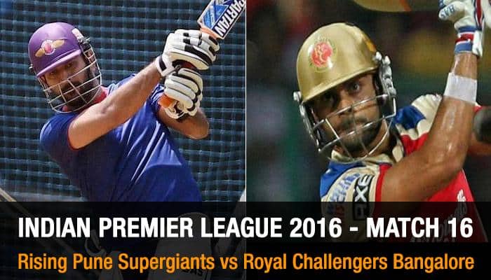 Indian Premier League 2016, Match 16: Rising Pune Supergiants vs Royal Challengers Bangalore — As it happened... 