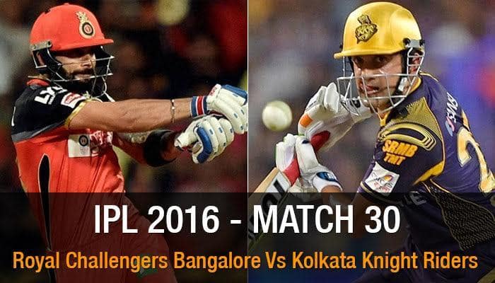 IPL 2016, Match 30: RCB vs KKR - As it happened...