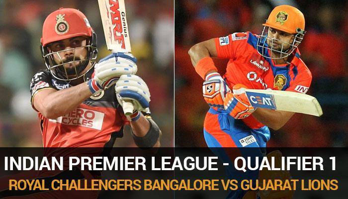 Indian Premier League 9, Qualifier 1: Royal Challengers Bangalore vs Gujarat Lions - As it happened...