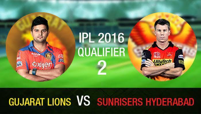Indian Premier League 2016, Qualifier 2: Gujarat Lions vs Sunrisers Hyderabad — As it happened...