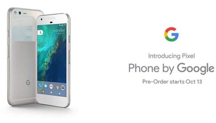 Google Pixel smartphone pre-order begins; India among 1st six countries to get it