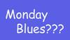 Monday blues? Five ways to beat it