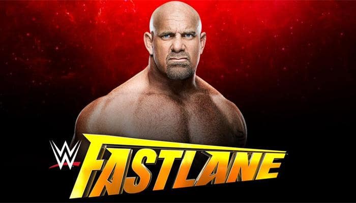 Here&#039;s everything you need to know about WWE Fastlane 2017: Preview, Matches, TV Listing, Live Streaming, Date, Time, Venue