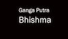 Why Devavrata came to be known as Bhishma?