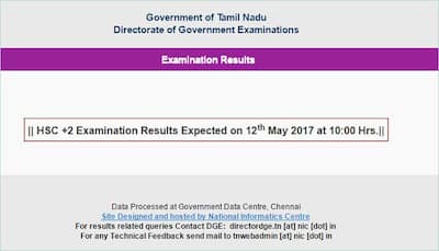 tnresults.nic.in - TN 12th Result 2017, TNBSE HSC Class 12 results, Tamil Nadu HSC (+2) Examination Result 2017 to be declared on May 12 at 10 am