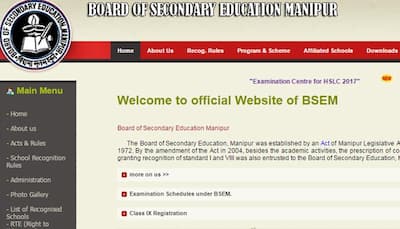 ‪‪Manipur‬ HSLC Result 2017: Manipur Class 10 Result 2017/BSEM HSLC Result 2017 to be declared soon; check manresults.nic.in
