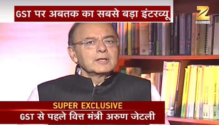 Zee Media Exclusive: GST will lead to increased tax compliance, says Finance Minister Arun Jaitley
