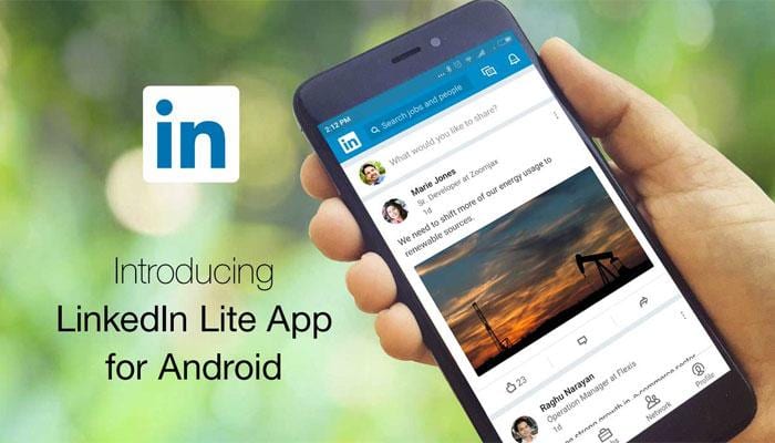 &#039;LinkedIn Lite&#039; Android App launched in India