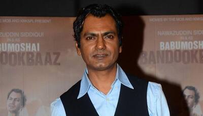 Never had any interest in hero's role: Nawazuddin Siddiqui