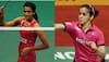 Badminton World Championships: Saina Nehwal, PV Sindhu ensure at least two medals for India