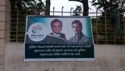 Posters in Surat call for Muslims to support Congress to make Ahmed Patel Gujarat CM