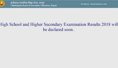Chhattisgarh CGBSE Class 10 Results 2018, CGBSE Class 12 Results 2018 to be declared in a few minutes at cgbse.nic.in