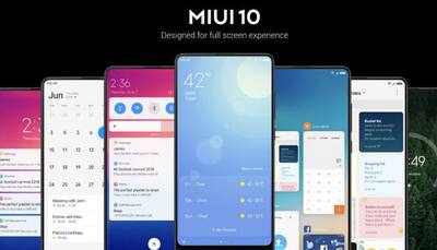 Xiaomi unveils updated OS MIUI 10 in India: All you want to know