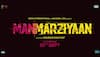 Anurag Kashyap's 'Manmarziyaan' to premiere at TIFF