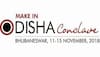 Make in Odisha Conclave (MIO) 2018