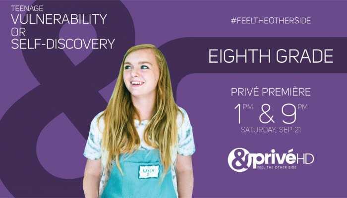 Discover your deepest fears as &PrivéHD premieres coming-of-age story of Kayla in 'Eighth Grade'