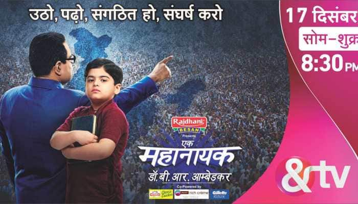 &amp;TV presents life story of Babasaheb - &#039;Ek Mahanayak – Dr BR Ambedkar&#039;