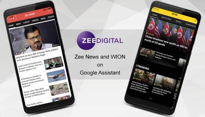 Zee News and WION now on Google Assistant