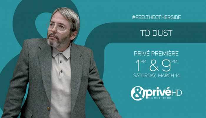 It's time to put your curiosities at ease as &amp;PrivéHD premieres the dark comedy 'To Dust'