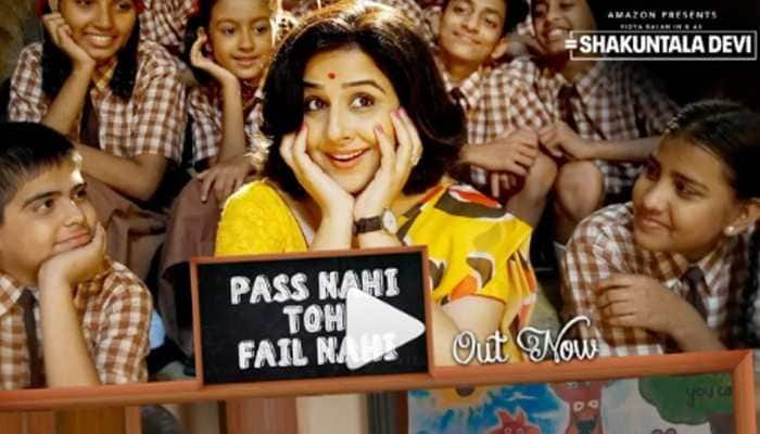 Vidya Balan&#039;s &#039;Shakuntala Devi&#039; biopic&#039;s first song &#039;Pass Nahi Toh Fail Nahi&#039; unveiled - Watch