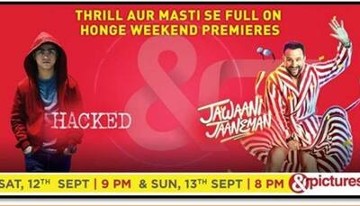 &pictures will turn your weekend fun with the power-packed premiere of 'Hacked' and 'Jawaani Jaaneman'
