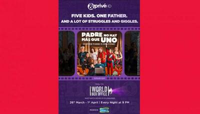 Spain’s epic family comedy ‘Father There Is Only One’ set to premiere on &PrivéHD’s Privé World Box Office