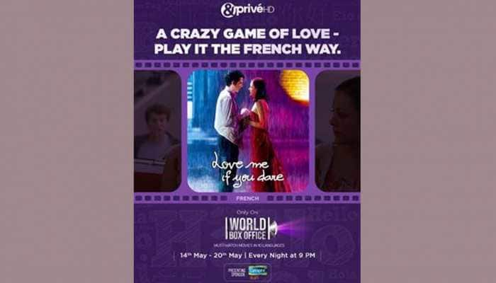 Watch ‘Love Me If You Dare’ with &amp;PrivéHD’s world box office premiere  