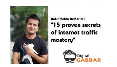 Implementing digital marketing the correct way: Rohit Mehta founder of Digital Gabbar