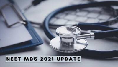 NEET MDS 2021 BIG Update: Counselling to start from THIS date