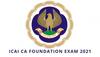 ICAI CA Foundation Exam 2021