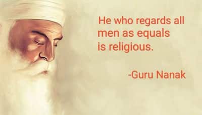Guru Nanak Jayanti 2021: Guru Nanak Dev's teachings that will change the way you look at life!