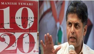 10 Flashpoints 20 Years review: Manish Tewari analyses how India has thwarted terrorism over the years