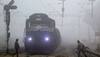Dense fog in Delhi delays these 13 trains, check full list here