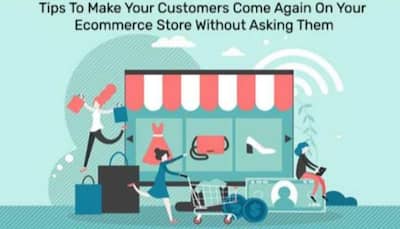 Tips to Make Your Customers Come Again on Your Ecommerce Store Without Asking Them