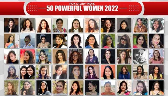 50 POWERFUL WOMEN LIST ANNOUNCED BY FOX STORY INDIA