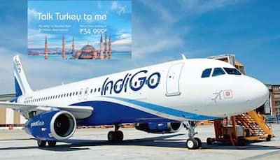 IndiGo offers India to Turkey return airfare at Rs 34,999 for Delhi-Istanbul flight