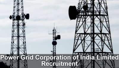 Power Grid Corporation of India Limited Recruitment 2022: Fresh vacancies announced at powergrid.in, details here
