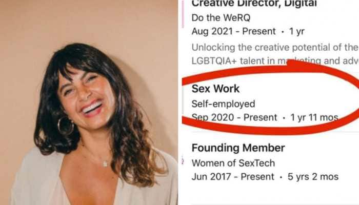 Woman who added 'Sex Work' as experience on LinkedIn says she received  awful, hateful messages | Companies News | Zee News