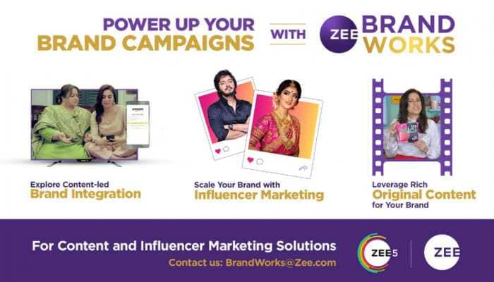ZEE Brand Works launched to leverage ingenious creativity and consumer understanding into competitive advantage for brands &amp; marketers
